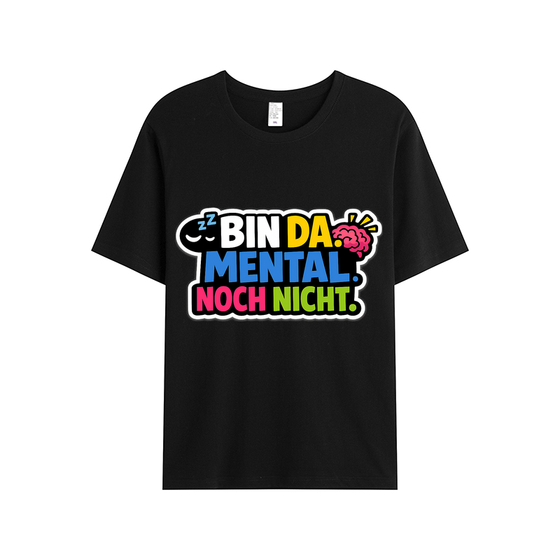 T-shirt Mental Noch Nicht Da im Wolkenschiff