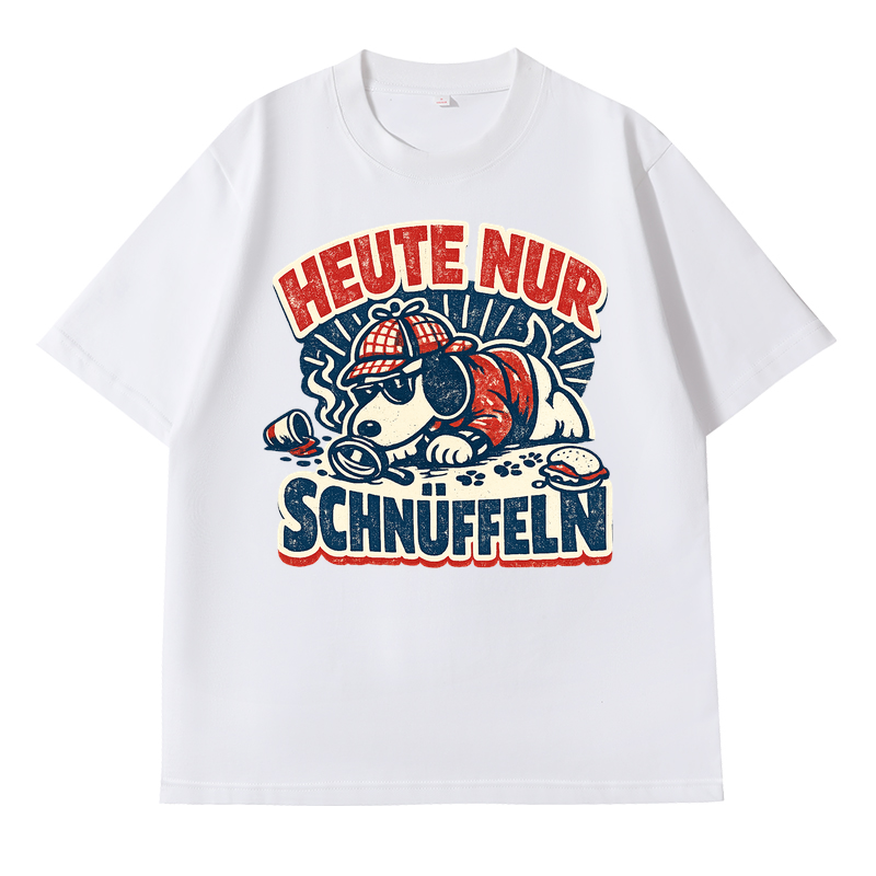 T-Shirt Schnüffelmodus Heute