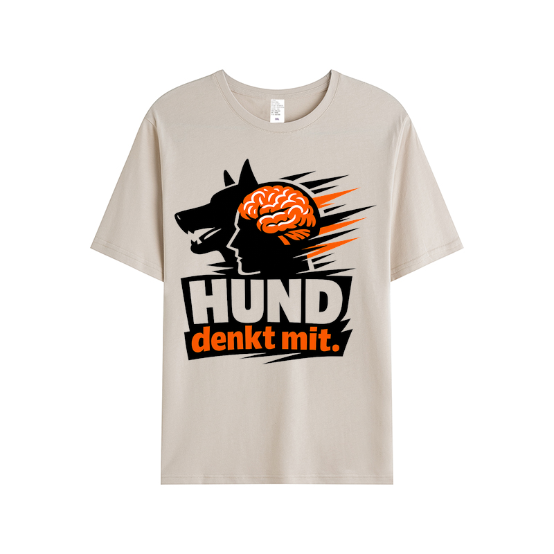 T-Shirt Hund denkt mit. – Cleverer Dog Lover Look