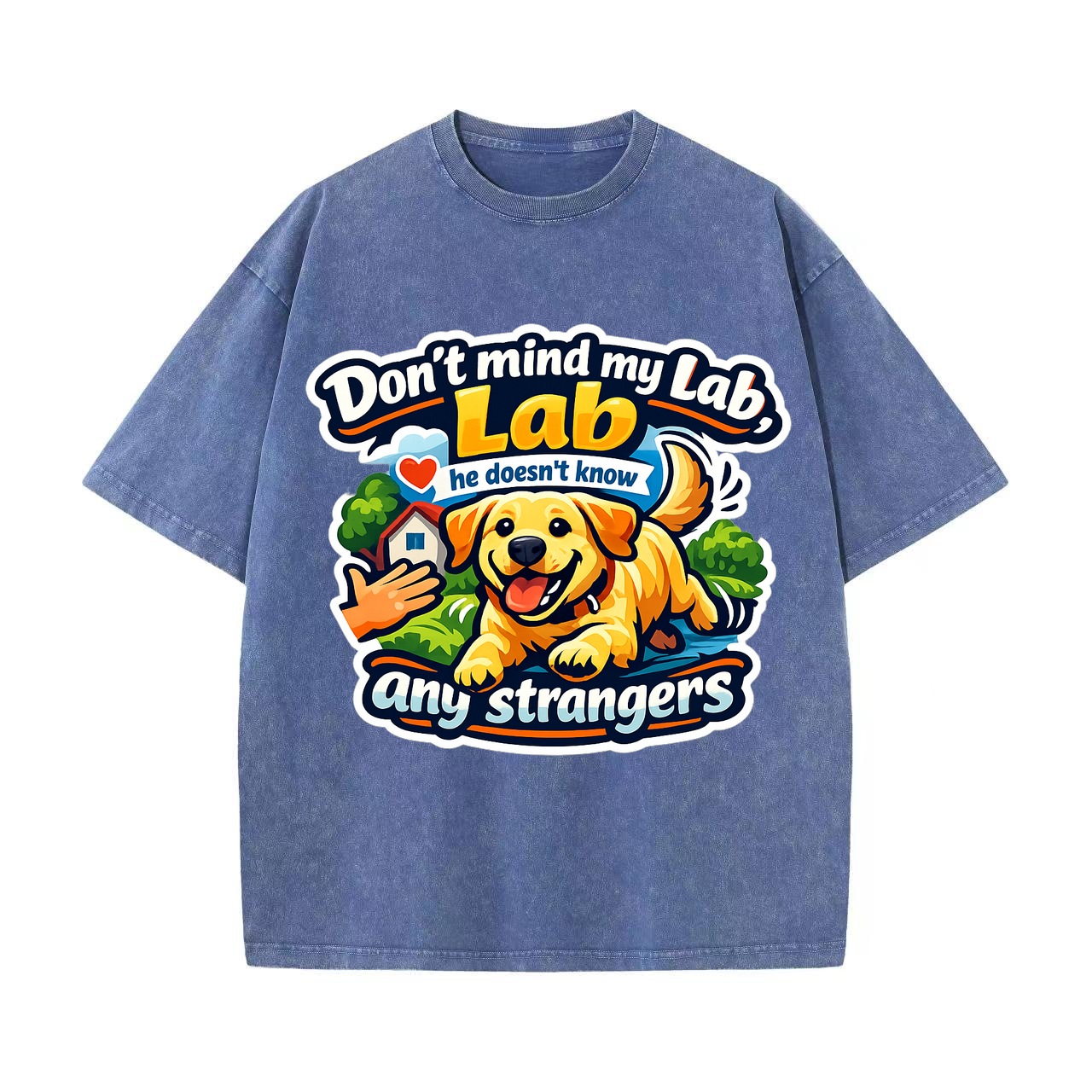 T-shirt My Lab Doesn't Know Strangers
