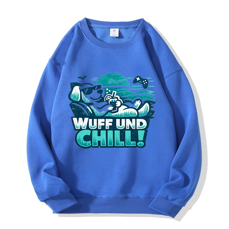 Wuff und Chill! Sweatshirt