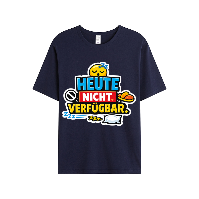 T-shirt Heute Nicht Verfügbar Leuchtet kurz auf