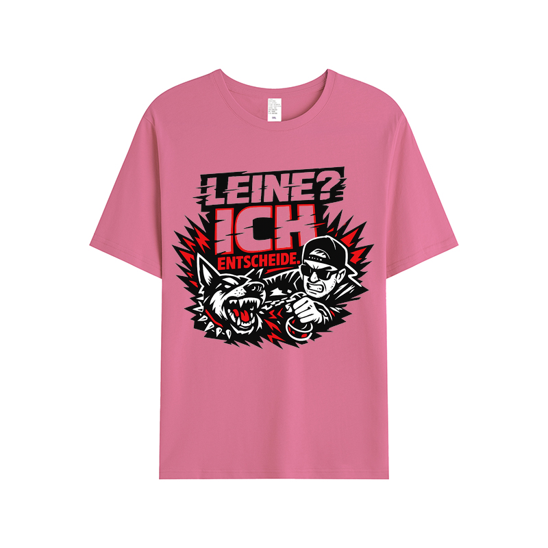 T-shirt Leine? Ich entscheide. Hundeliebe Edition