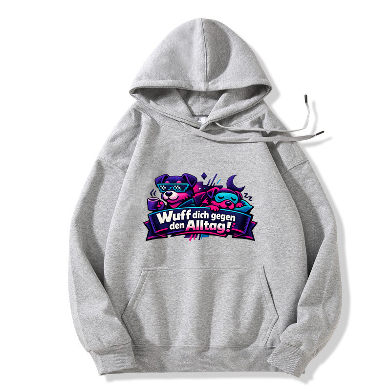 „Wuff dich gegen den Alltag!“ Hoodie