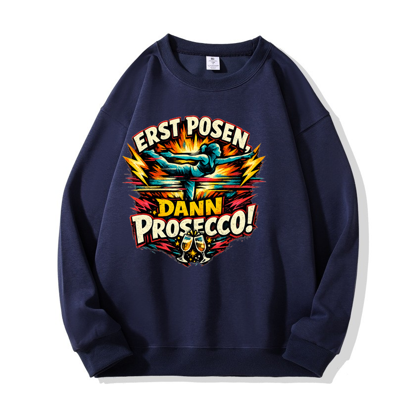 Sweatshirt Yoga Bliss Pose then Prosecco