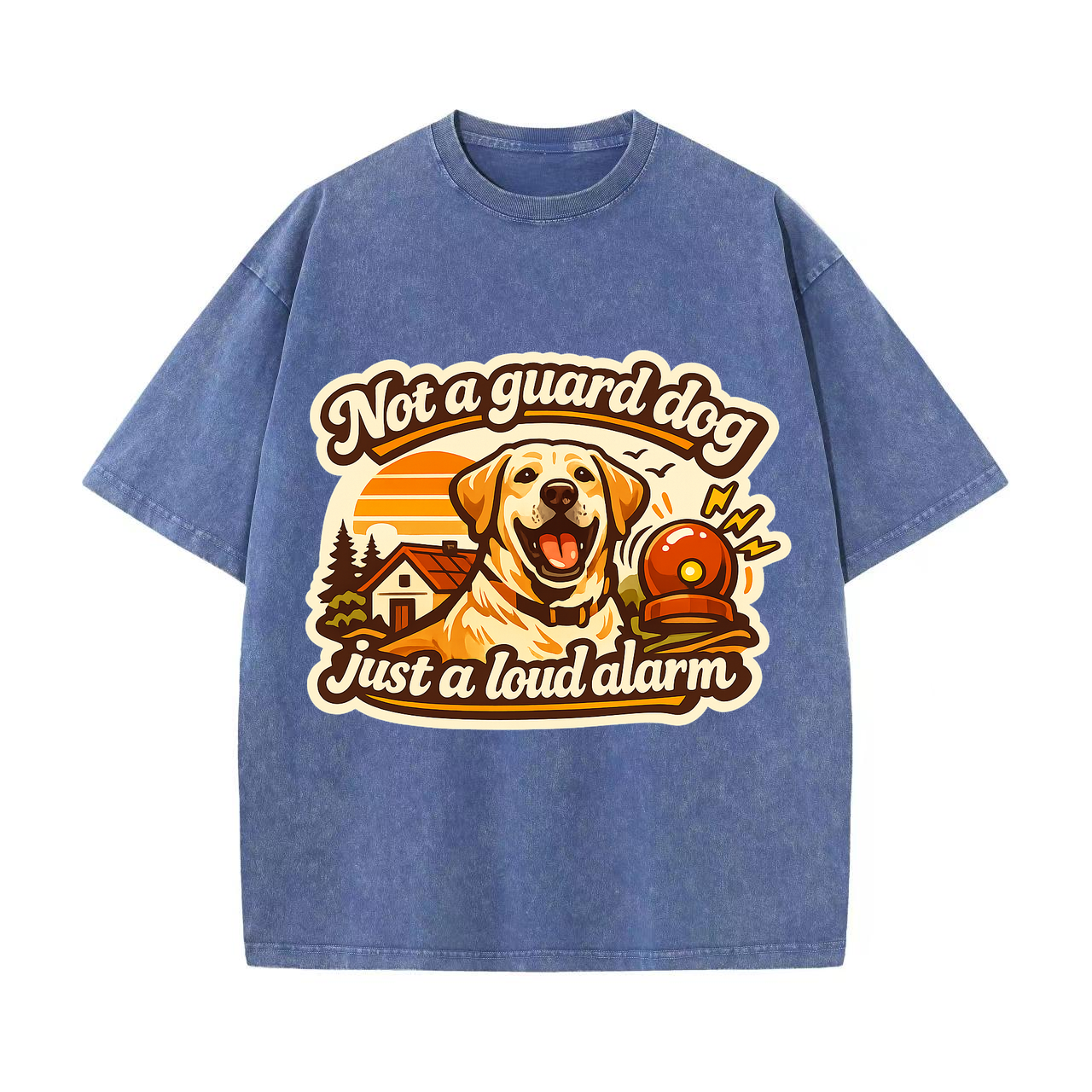 T-shirt Not a Guard Dog, Just a Loud Alarm