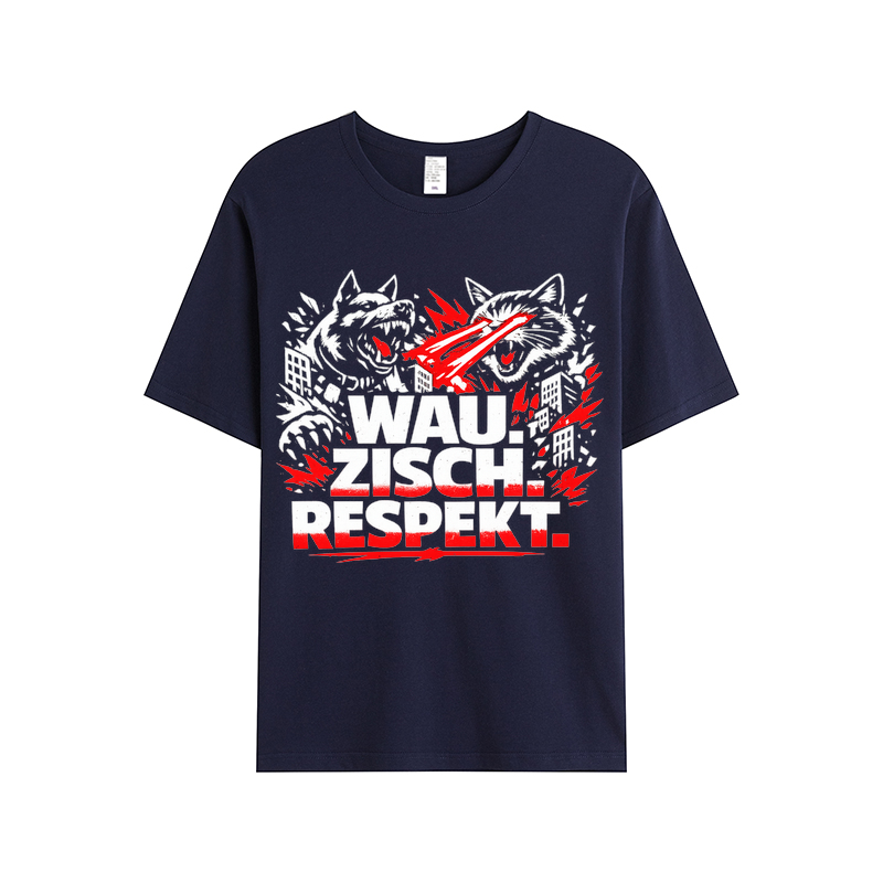 T-Shirt Wau Zisch Respekt Haustier Style