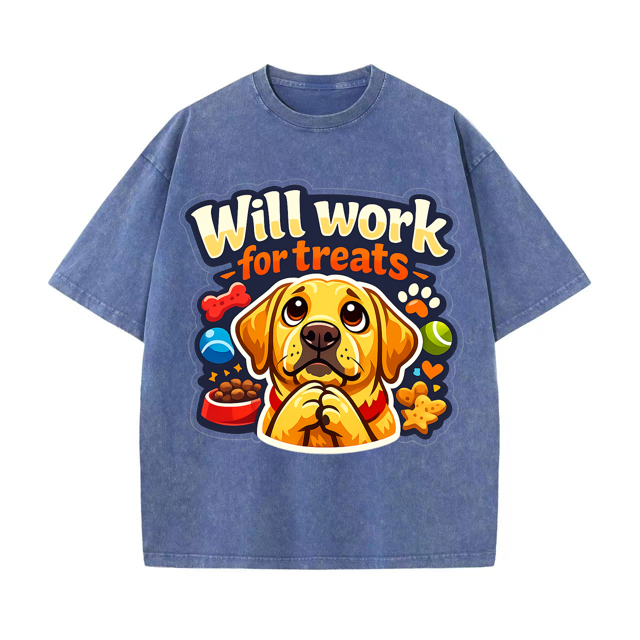 T-shirt Will Work For Treats Dog Lover