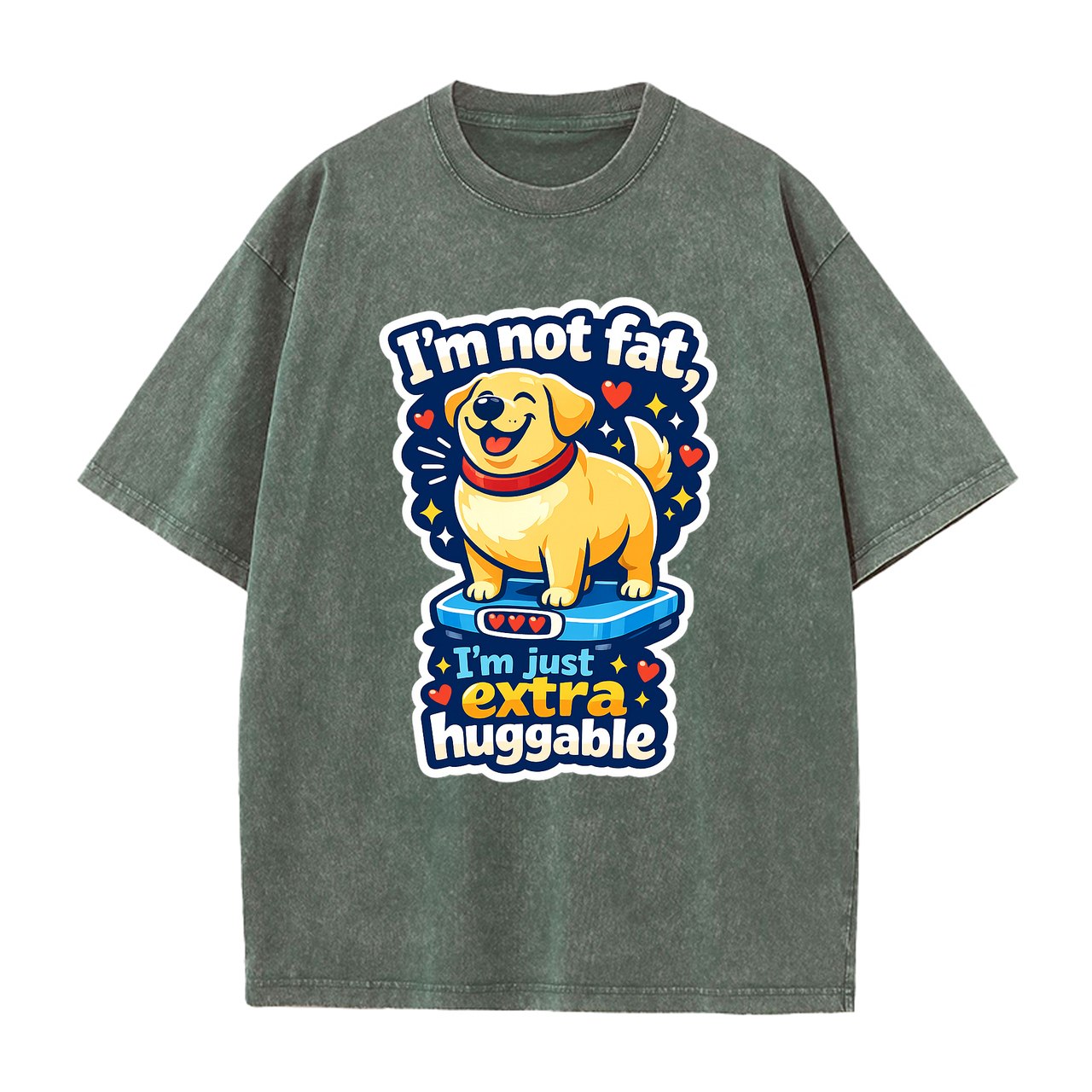 T-shirt I'm Not Fat, I'm Extra Huggable Dog