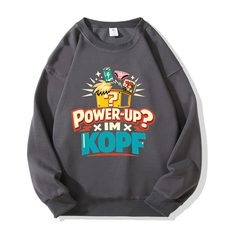 Power-Up? Im Kopf Sweatshirt