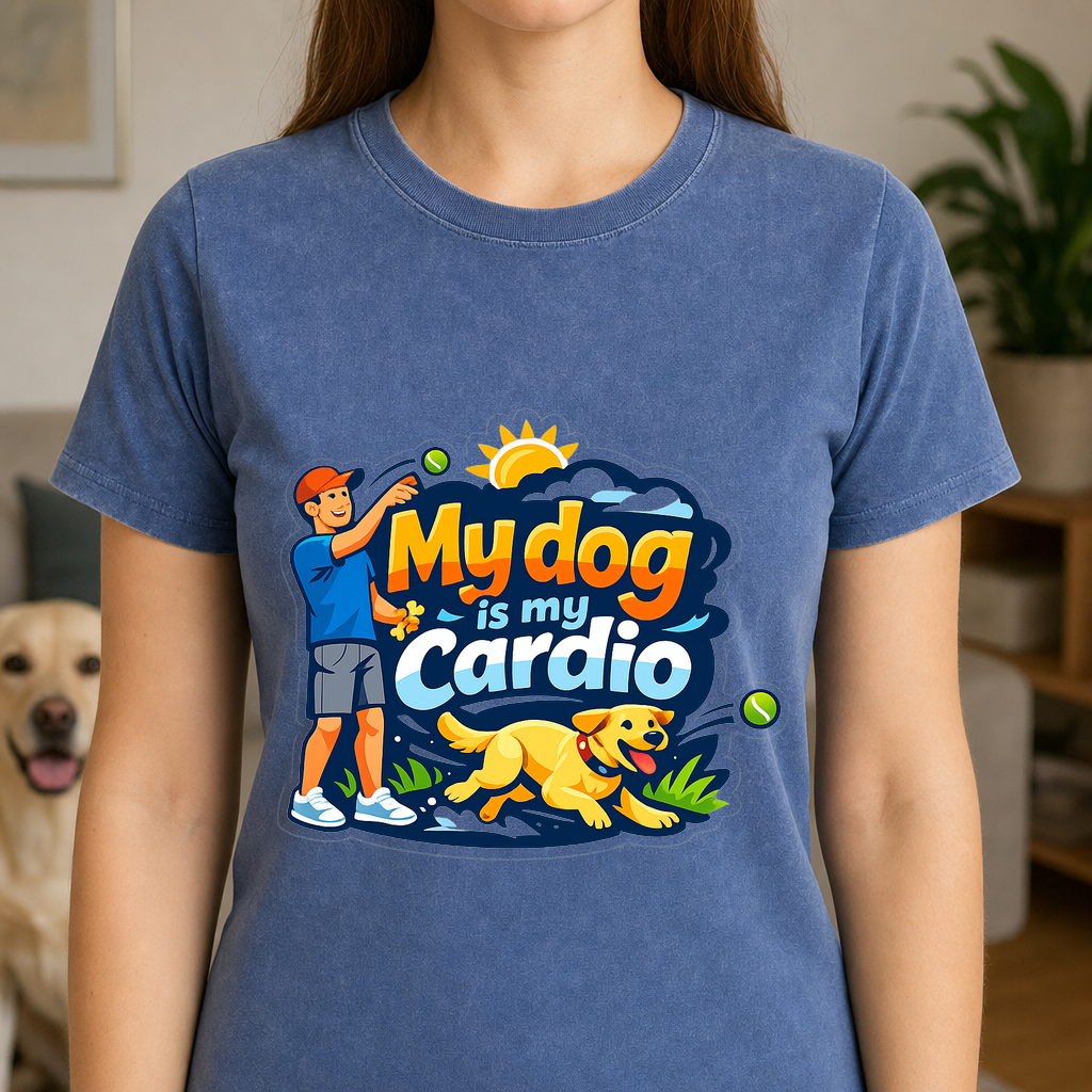 T-shirt My Dog Is My Cardio - Fitness Tee