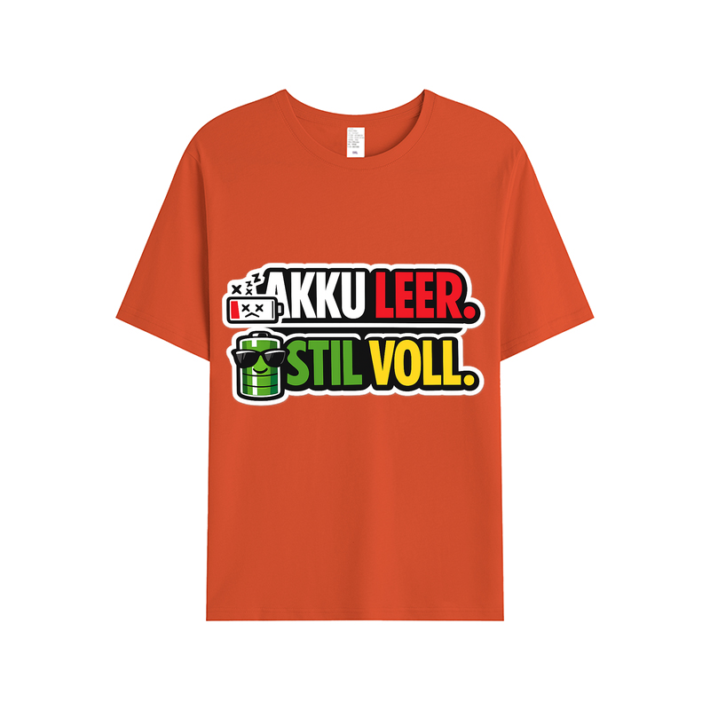 T-shirt Akku leer, Stil voll - Lustiger Spruch 2026