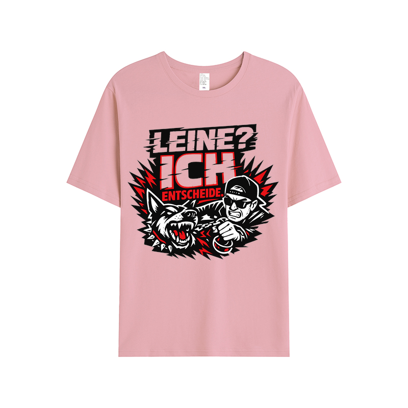 T-shirt Leine? Ich entscheide. Hundeliebe Edition