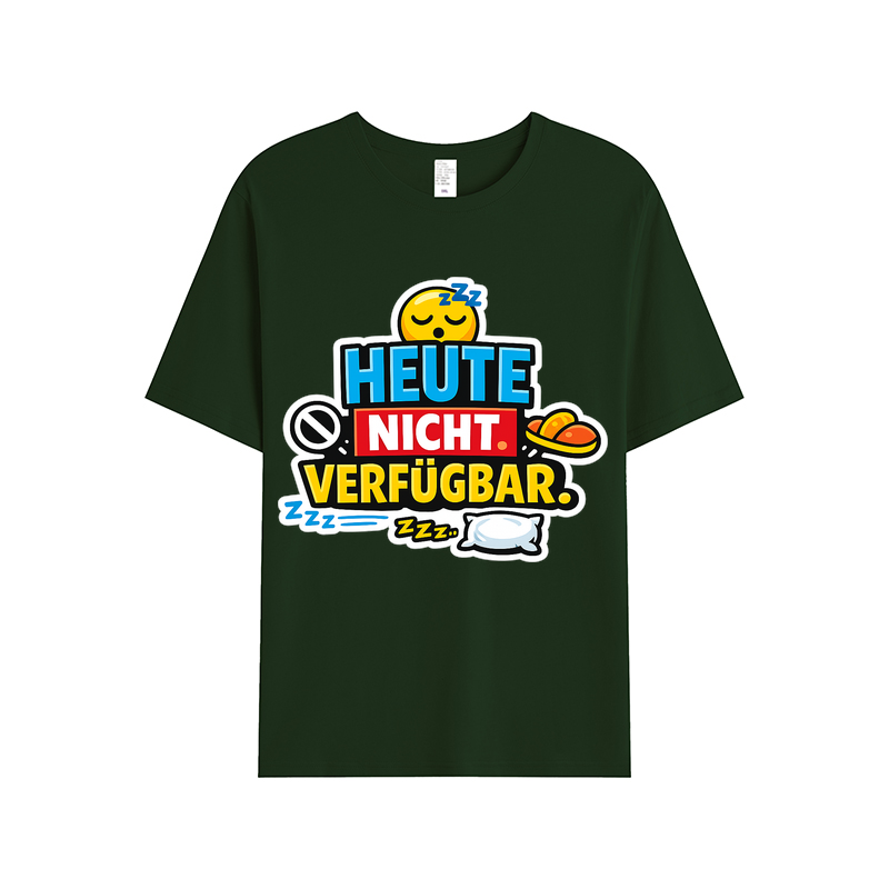 T-shirt Heute Nicht Verfügbar Leuchtet kurz auf