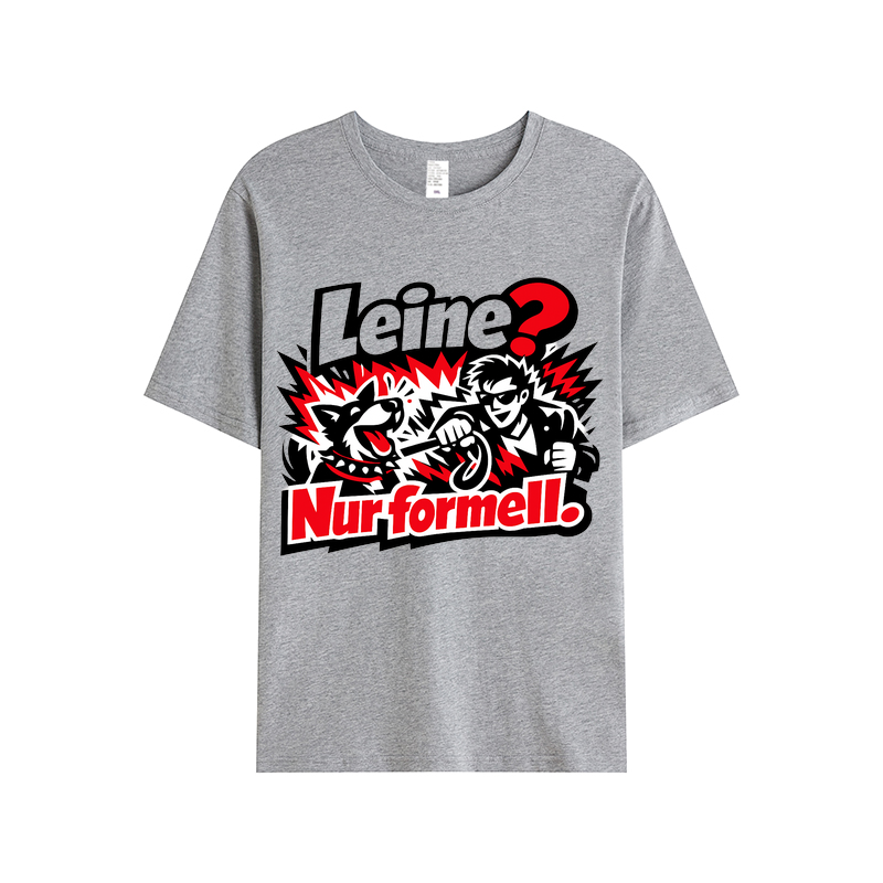 T-Shirt Leine? Nur formell. Hundecharme Edition