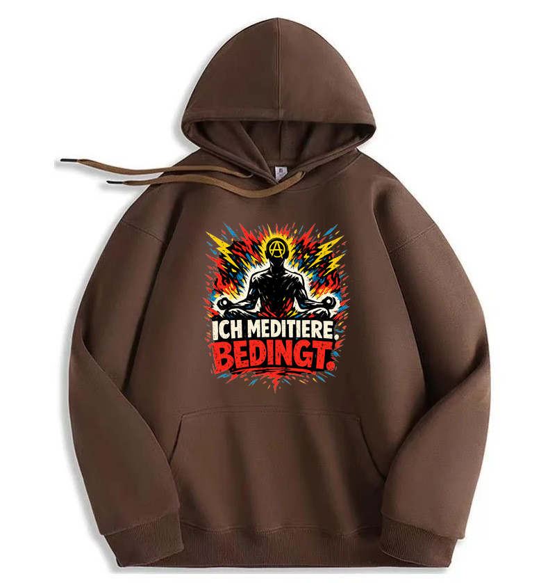 Hoodie Meditationsmood – Ich meditiere. Bedingt.