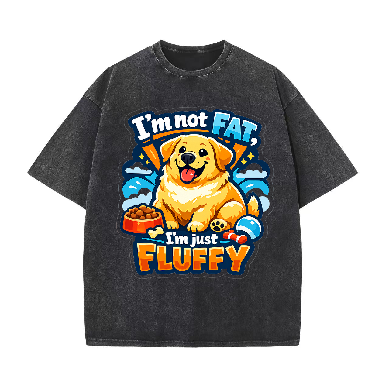 T-shirt I'm Not Fat, I'm Just Fluffy - Funny Dog Lover