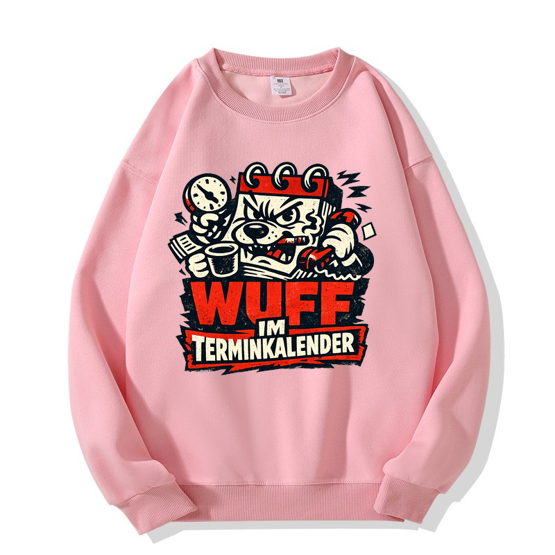 Wuff im Terminkalender Sweatshirt