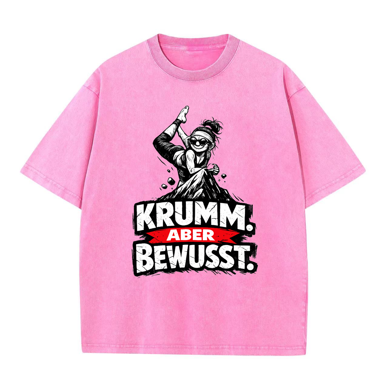 T-Shirt Krumm. Bewusst. Yogini Style