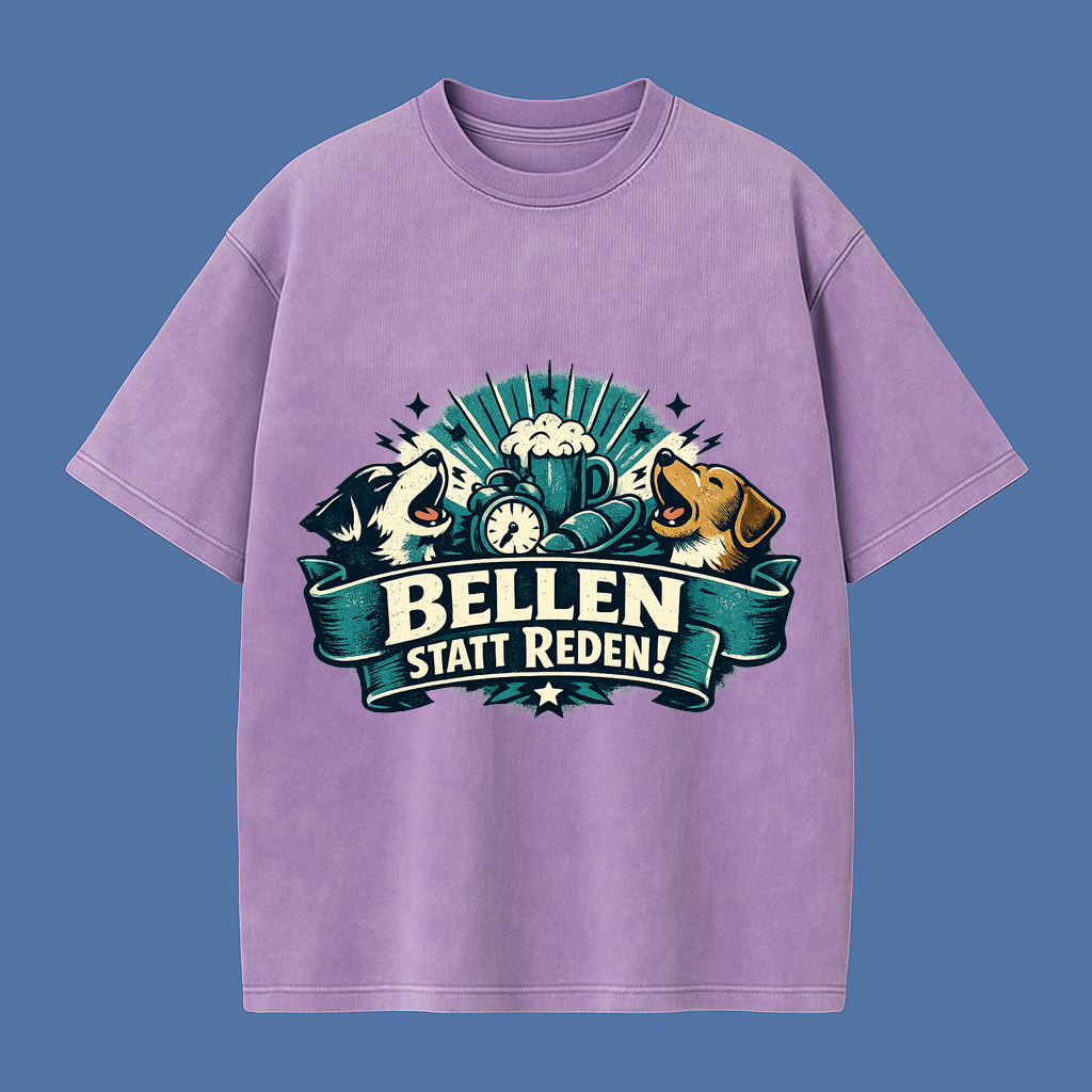Bellen statt Reden! t-shirt