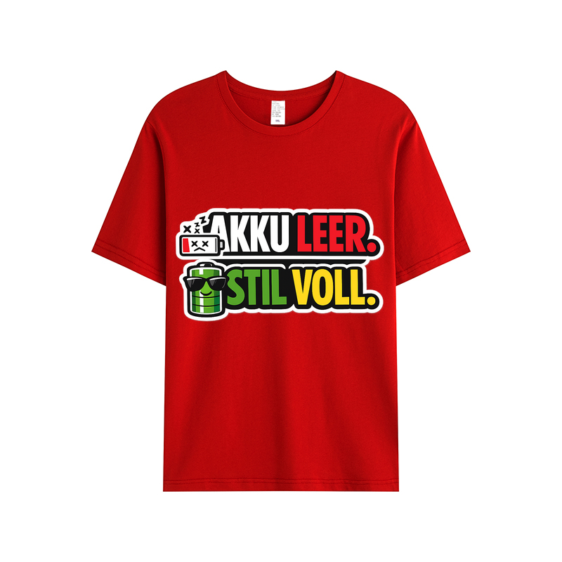 T-shirt Akku leer, Stil voll - Lustiger Spruch 2026