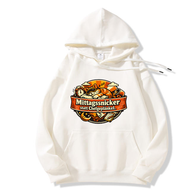 Mittagsnicker statt Chefgeplänkel. Hoodie