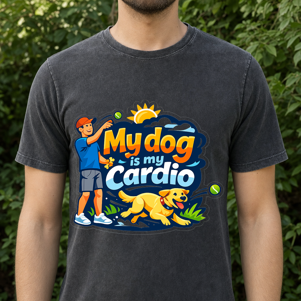 T-shirt My Dog Is My Cardio - Fitness Tee