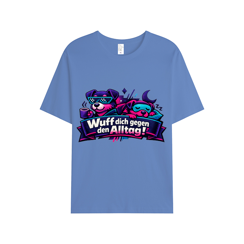 „Wuff dich gegen den Alltag!“ t-shirt