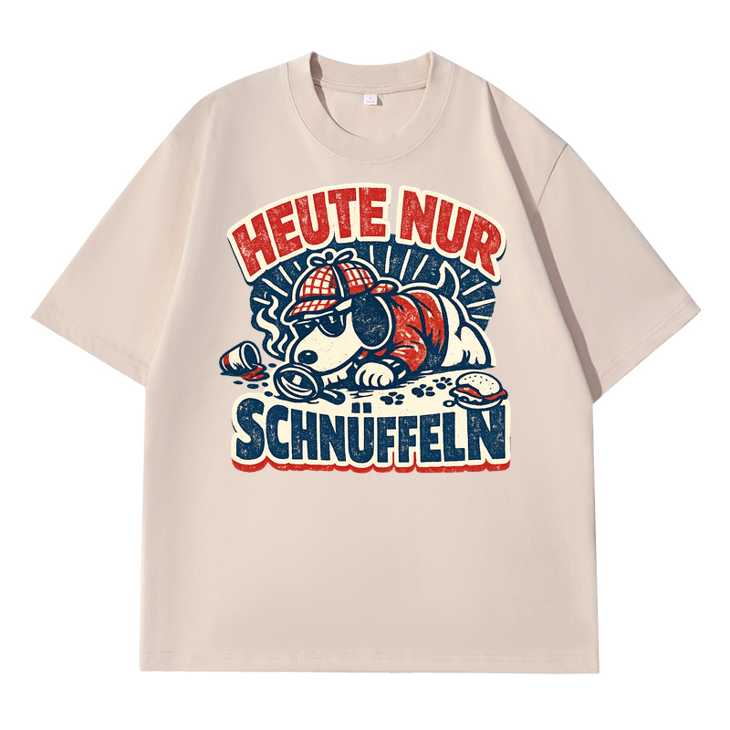 T-Shirt Schnüffelmodus Heute