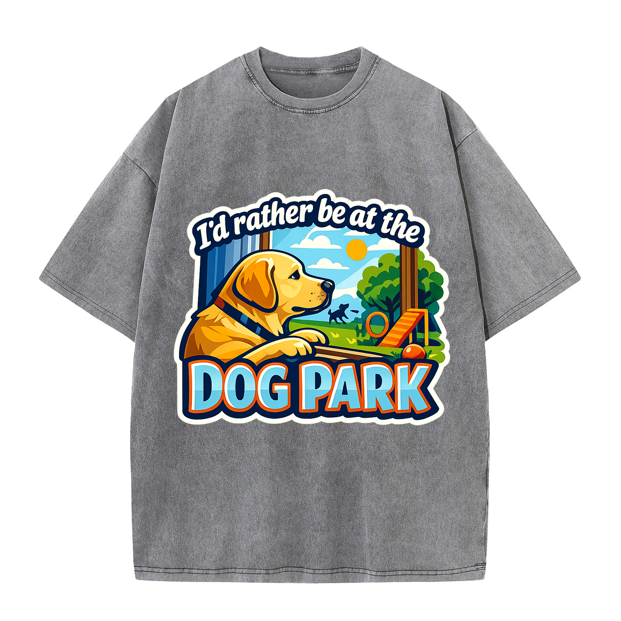 T-shirt I'd Rather Be at the Dog Park