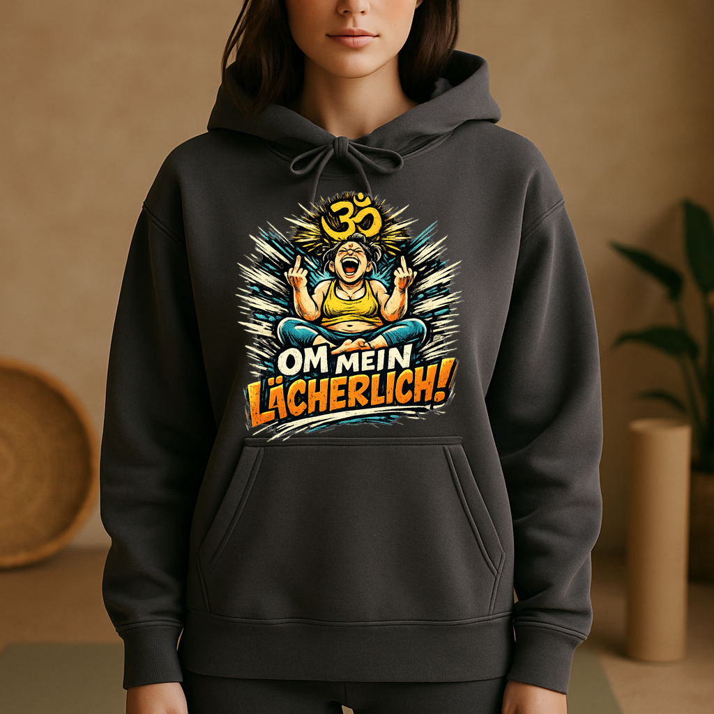 Hoodie Om My Laughter - Yoga Spaß & Entspannung Style