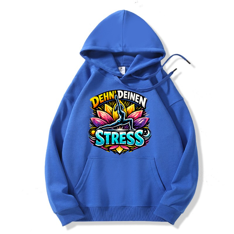 Hoodie Stretch Your Stress Flow
