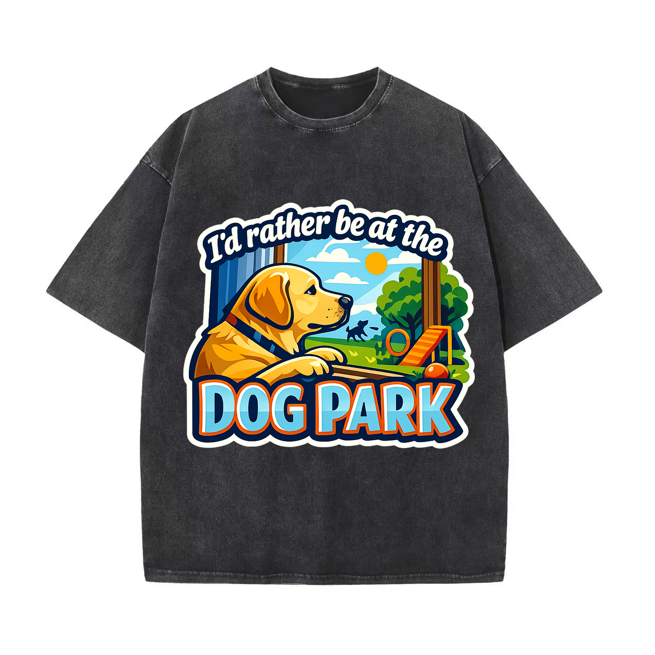 T-shirt I'd Rather Be at the Dog Park