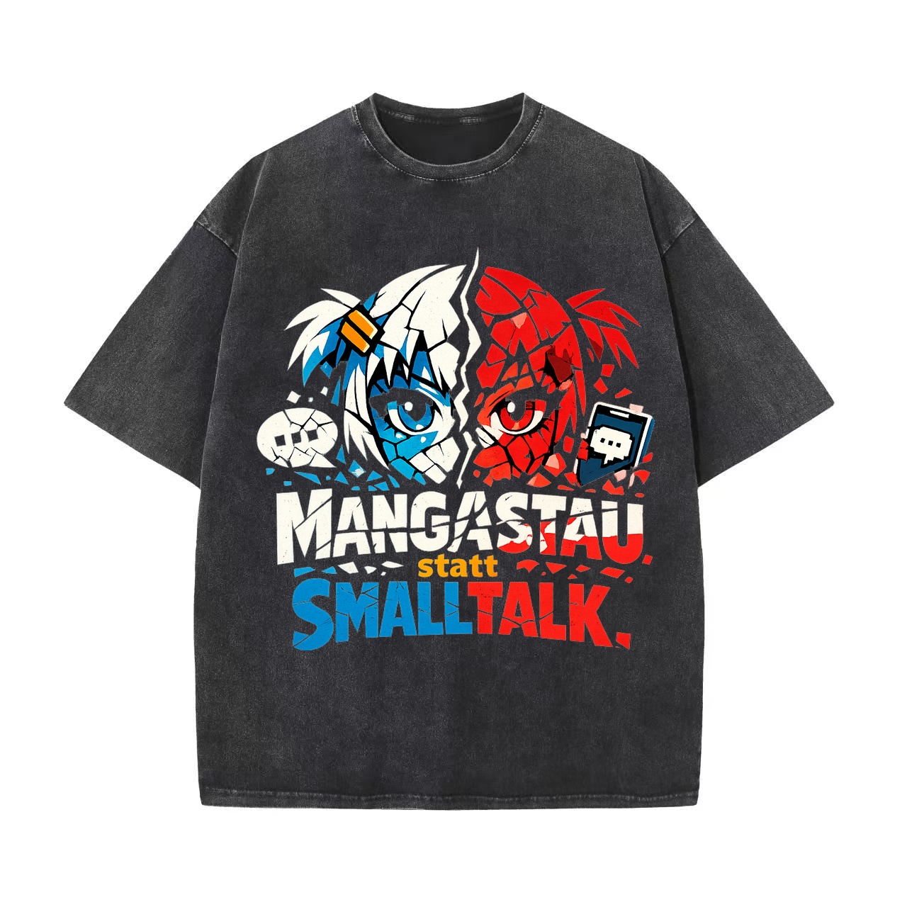 T-Shirt Mangastau statt Smalltalk Vibes