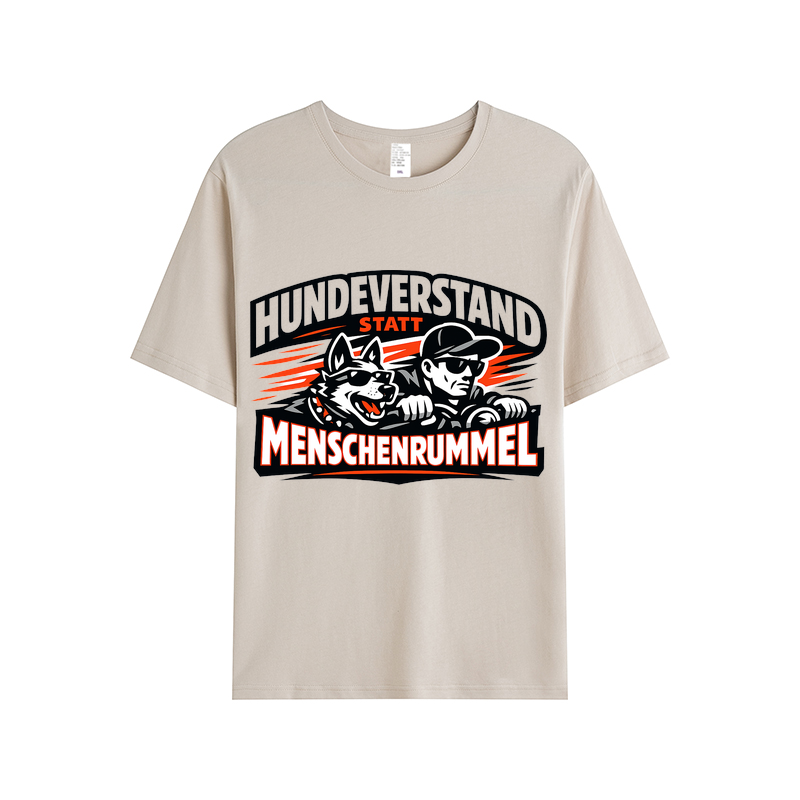 T-Shirt Hundeverstand statt Menschenrummel