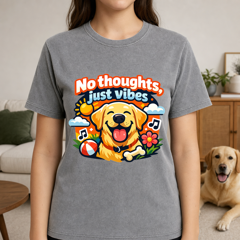 T-shirt No Thoughts Just Vibes Dog Lover